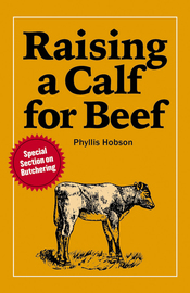 Raising A Calf-Beef